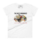 The Best Memories Are Made Around the Table Women’s Motivational White T-Shirt