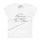 The Best Memories Are Made Around the Table Women’s Motivational White T-Shirt