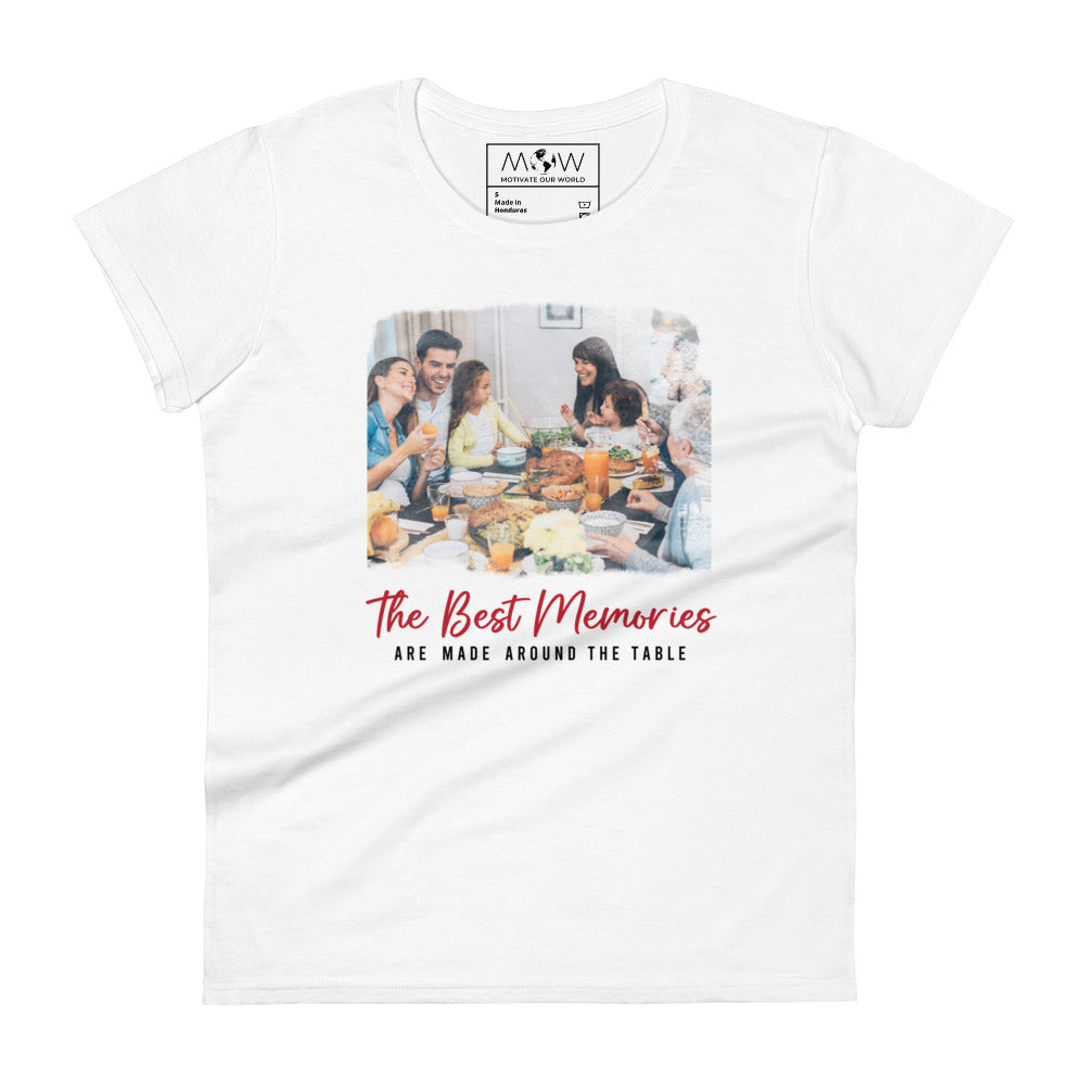 The Best Memories Women’s Motivational White T-Shirt
