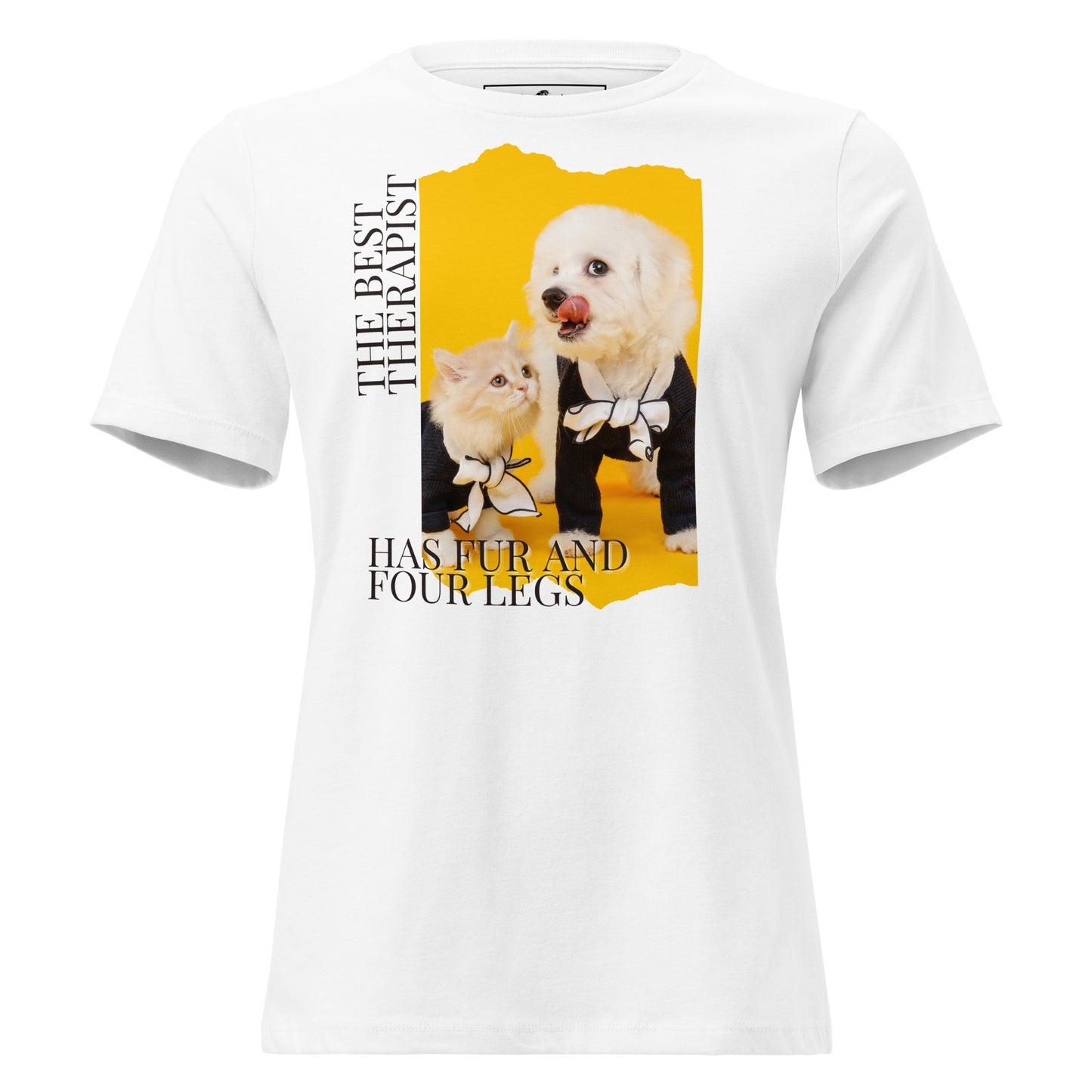 The Best Therapist Has Fur and Four Legs - Adorable Cat and Dog White Motivational Women’s T-Shirt