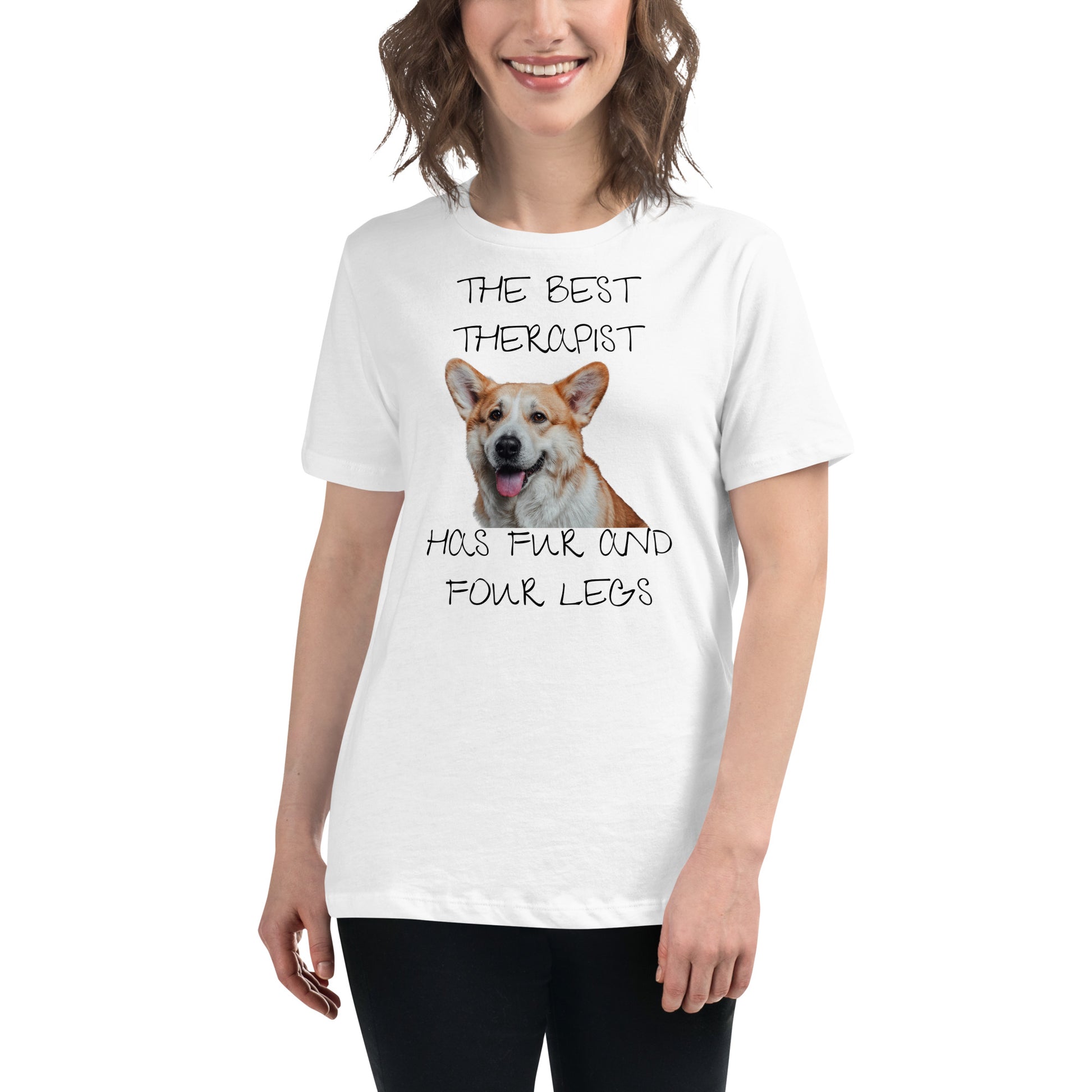 The Best Therapist Has Fur and Four Legs - Corgi White Motivational Women’s T-Shirt Lifestyle