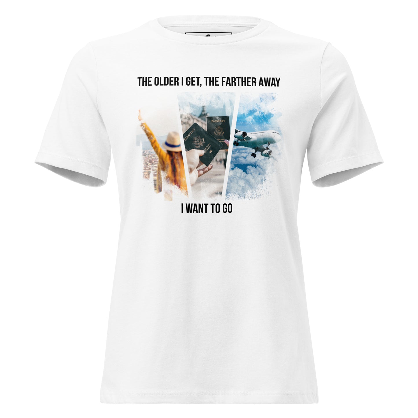 "The Farther I Want to Go" White Motivational Women’s T-Shirt