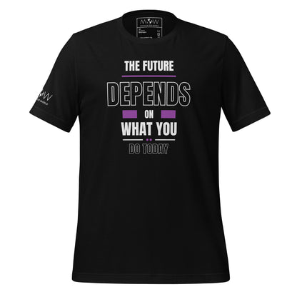 The Future Depends on What You Do Today Men's Motivational Black T-Shirt