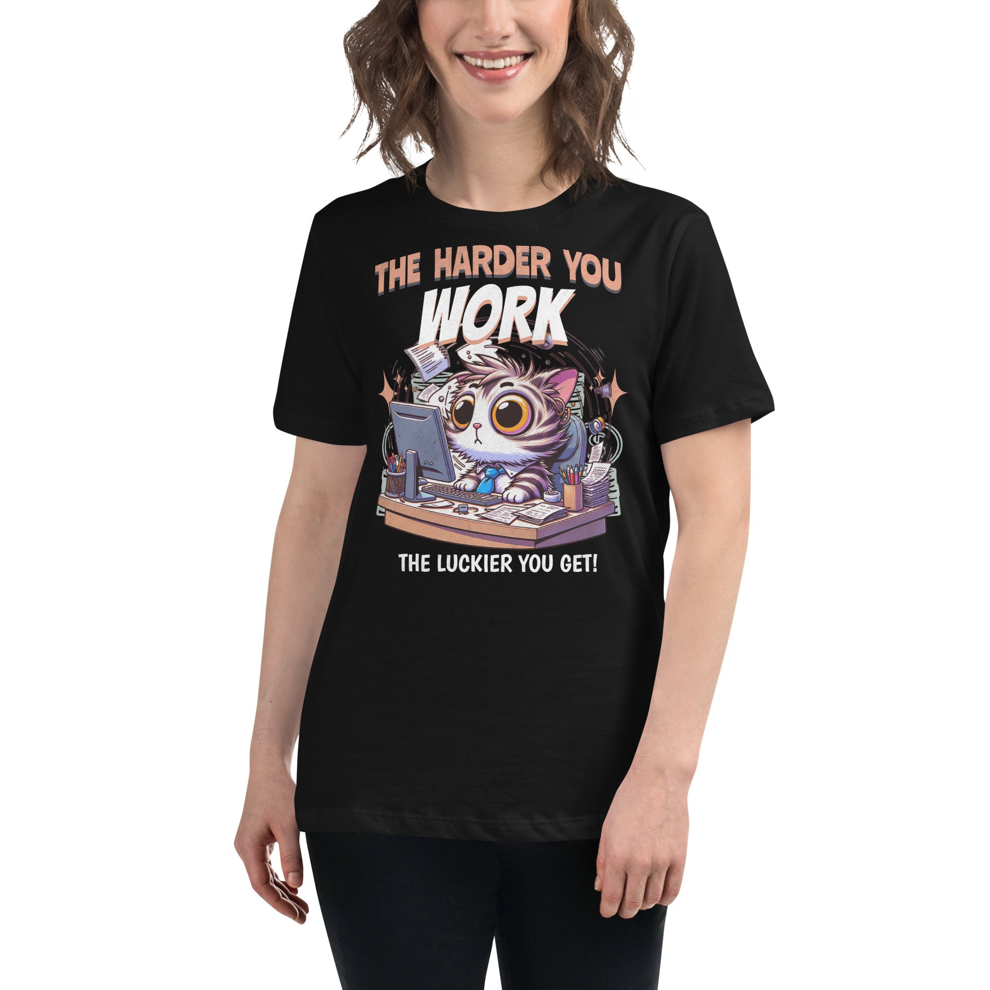 The Harder You Work, The Luckier You Get - Cat Edition Black Motivational Women’s T-Shirt Lifestyle