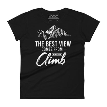 The Hardest Climb Women's Motivational Black T-Shirt