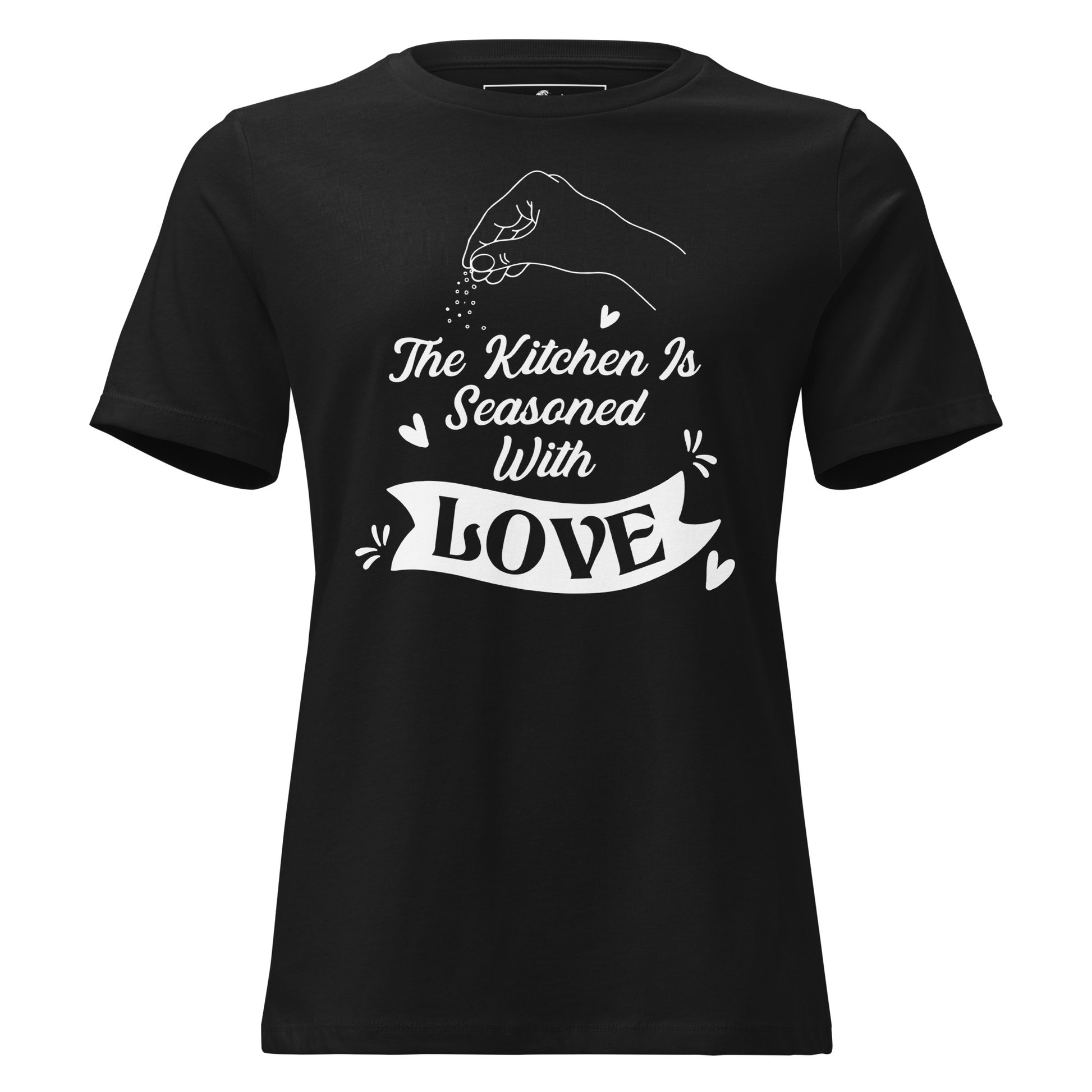 The Kitchen Is Seasoned With Love Hand Sprinkle Black Motivational Women’s T-Shirt
