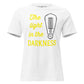 The Light in the Darkness – Vintage Glow Edition White Motivational Women’s T-Shirt