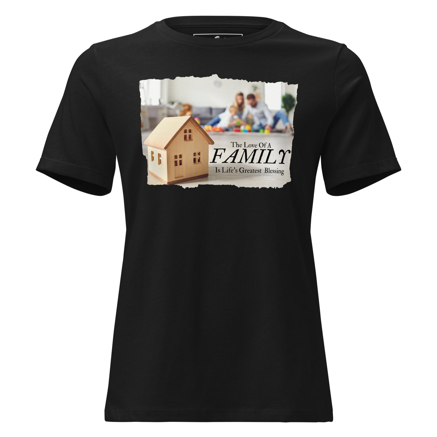 The Love of a Family - Black Motivational Women’s T-Shirt