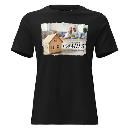 The Love of a Family - Black Motivational Women’s T-Shirt