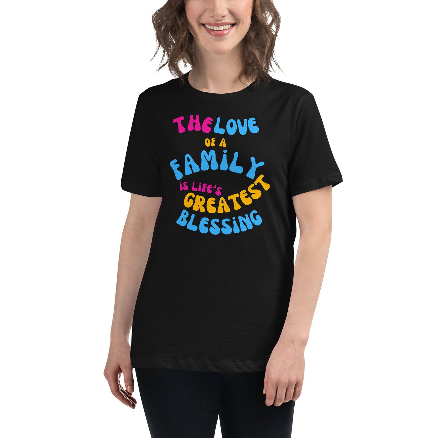 The Love of a Family - Bold Colors Black Motivational Women’s T-Shirt Lifestyle