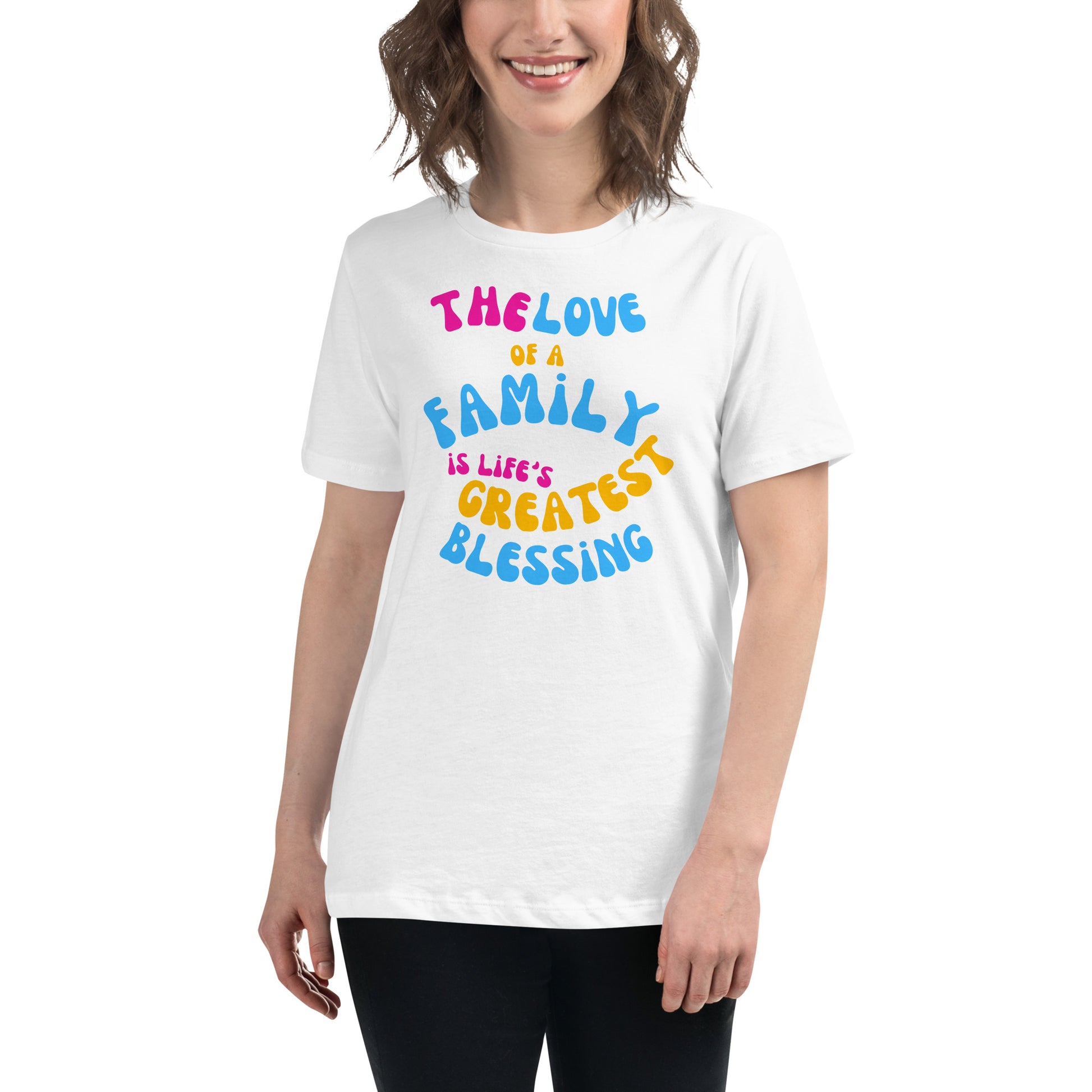The Love of a Family - Bold Colors White Motivational Women’s T-Shirt Lifestyle