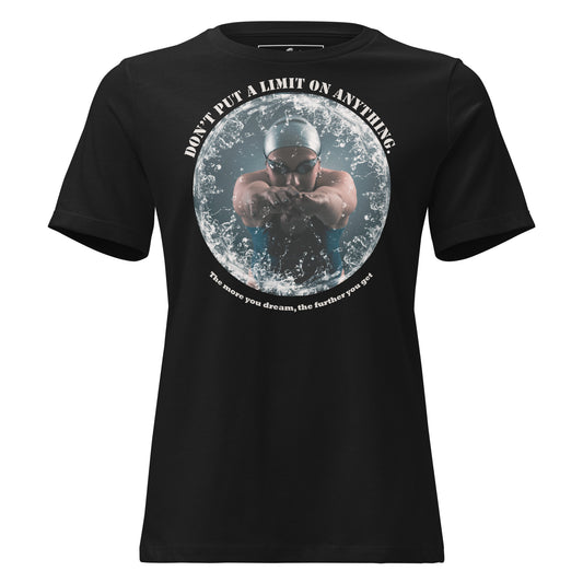 "The More You Dream, The Farther You Get" Swimmer's Strength Black Motivational Women’s T-Shirt