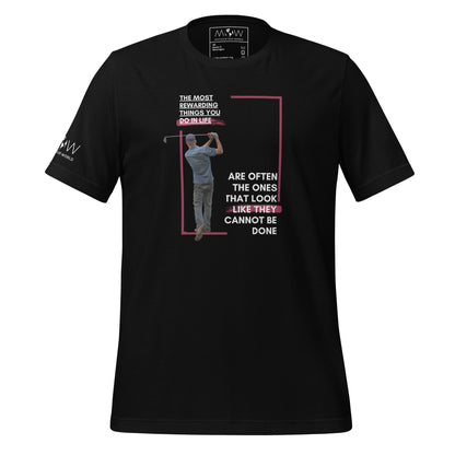"The Most Rewarding Things in Life" Golf Men's Motivational Black T-Shirt