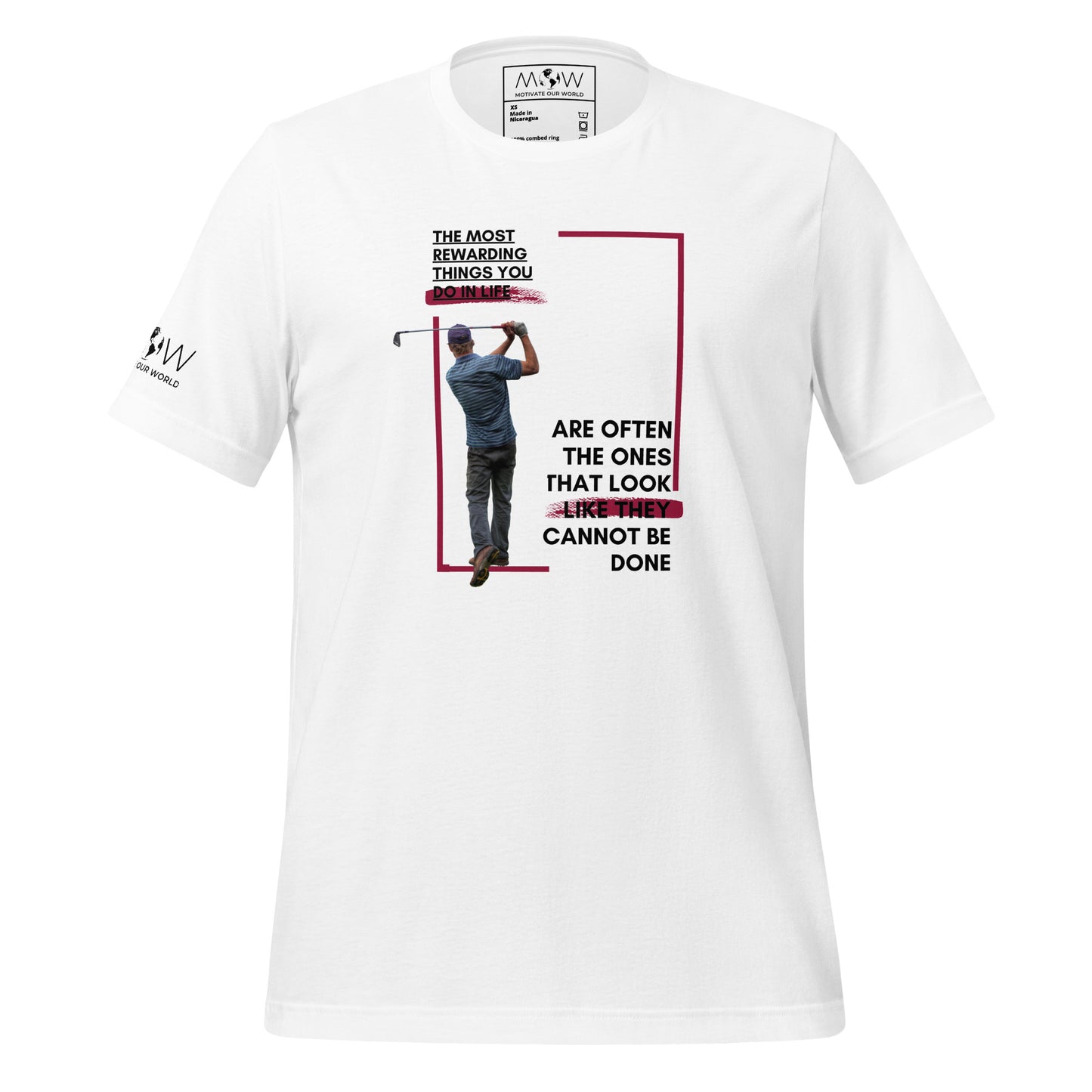 "The Most Rewarding Things in Life" Golf Men's Motivational White T-Shirt