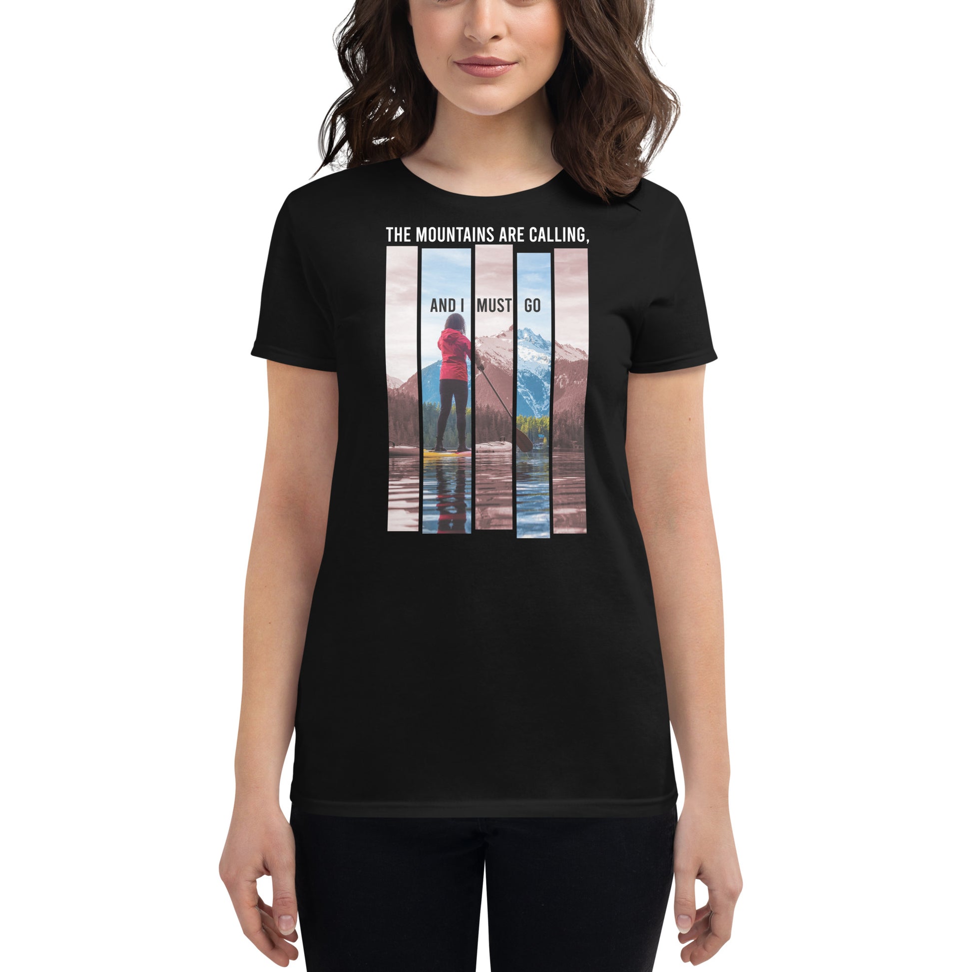 The Mountains Are Calling And I Must Go Women’s Motivational Black T-Shirt