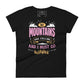 The Mountains Are Calling And I Must Go Women’s Motivational Black T-Shirt