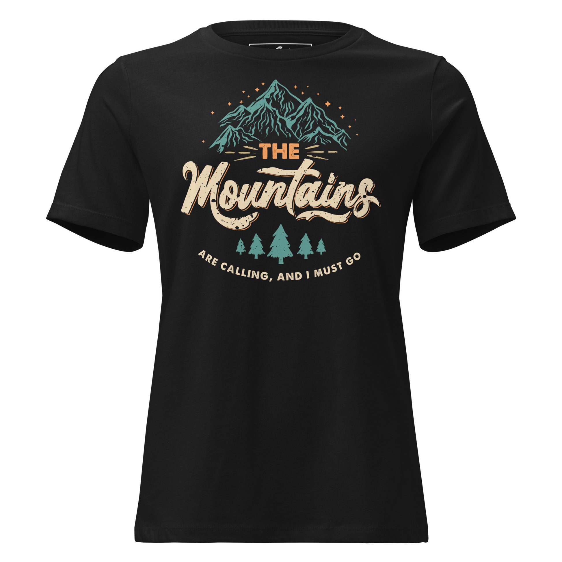 The Mountains Are Calling Black Motivational Women’s T-Shirt