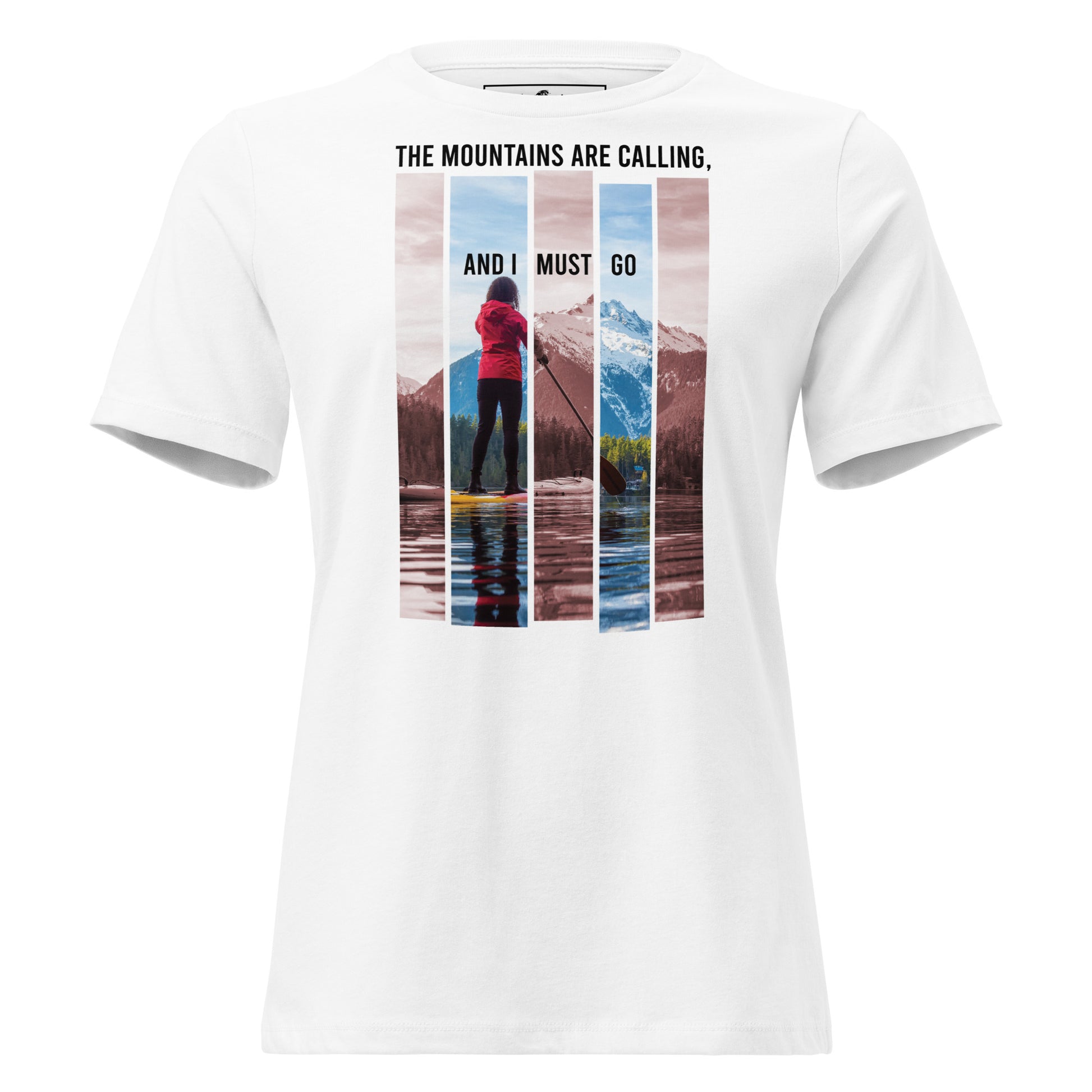 The Mountains Are Calling Paddleboard White Motivational Women’s T-Shirt