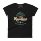 The Mountains Are Calling Women’s Motivational Black T-Shirt