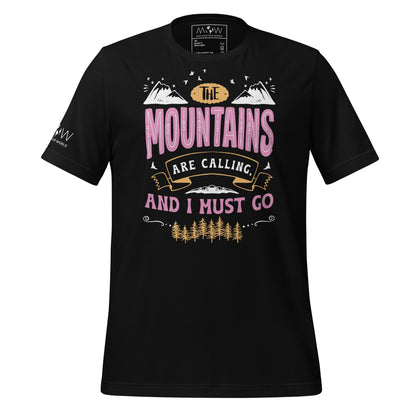 The Mountains Are Calling and I Must Go Men's Motivational Black T-Shirt