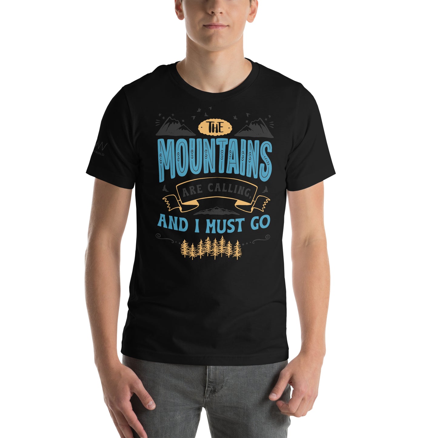 The Mountains Are Calling and I Must Go Men's Motivational Black T-Shirt