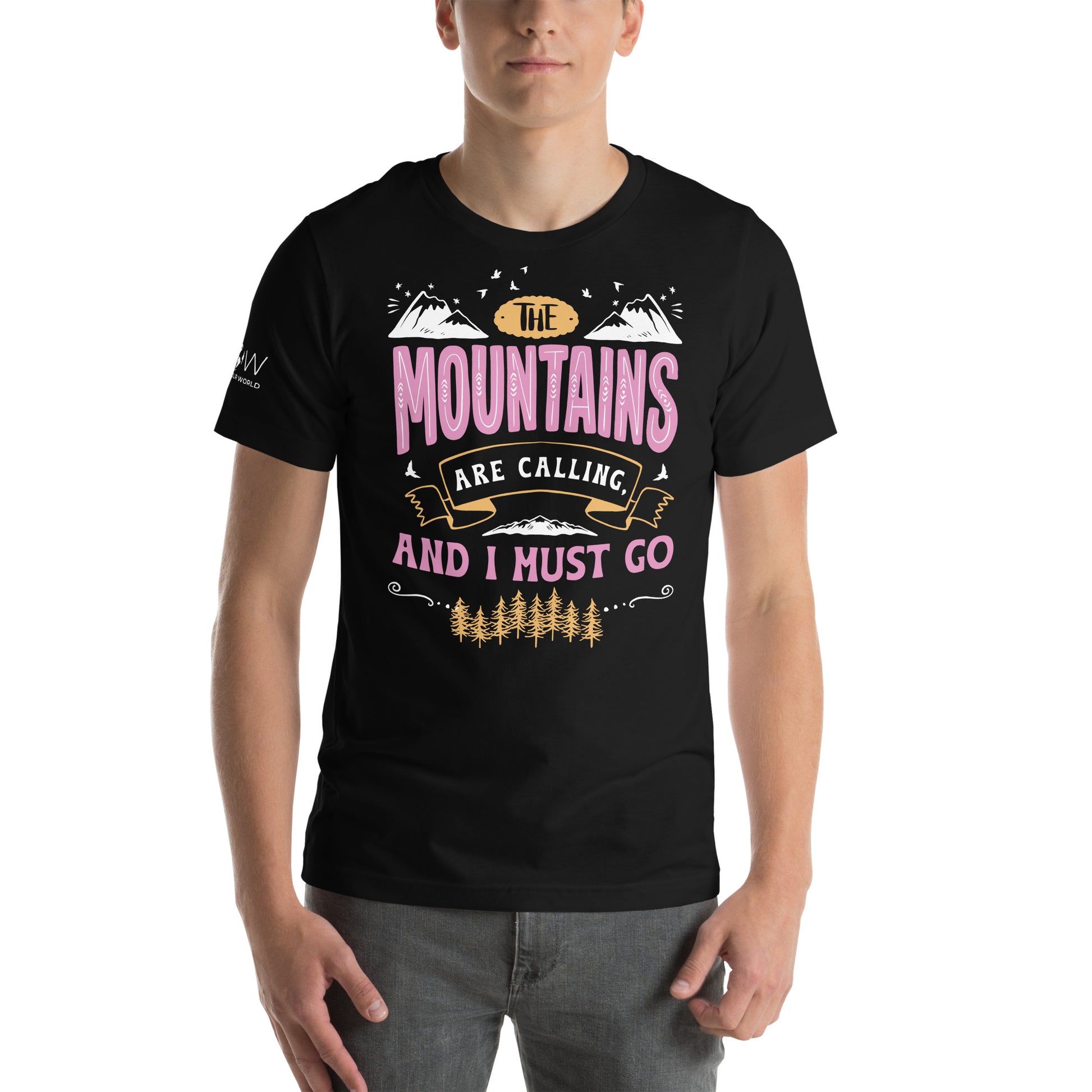 The Mountains Are Calling and I Must Go Men's Motivational Black T-Shirt