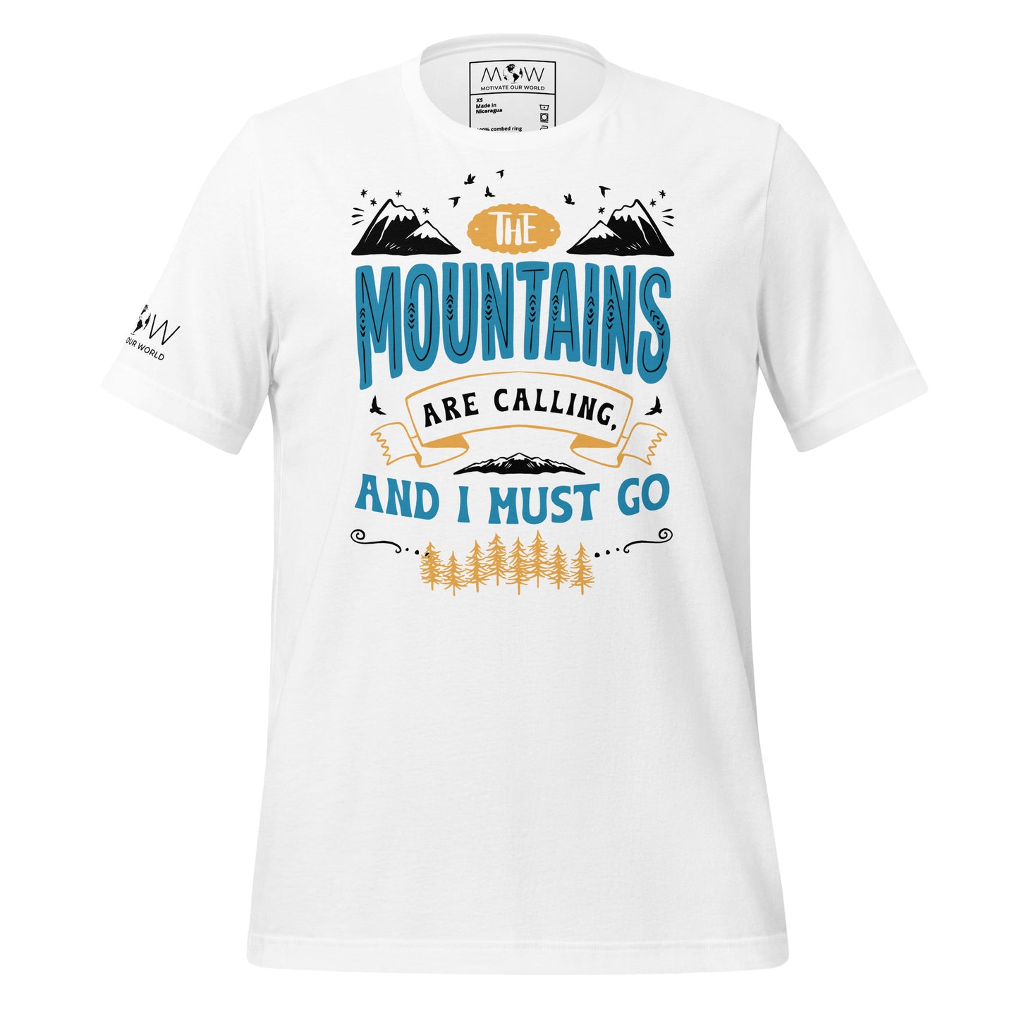 The Mountains Are Calling and I Must Go Men's Motivational White T-Shirt