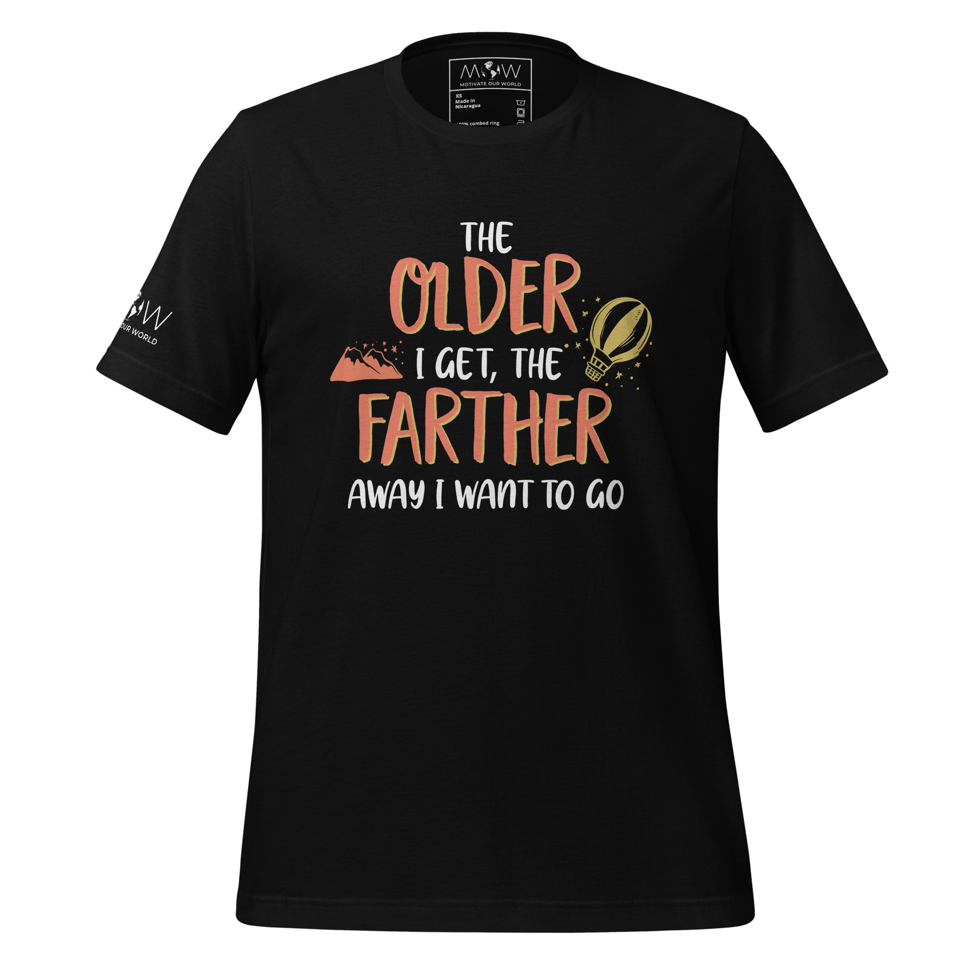 "The Older I Get, The Farther I Want to Go" Men's Motivational Black T-Shirt