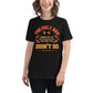 The Only Bad Workout Is the One You Didn't Do Black Motivational Women’s T-Shirt Lifestyle