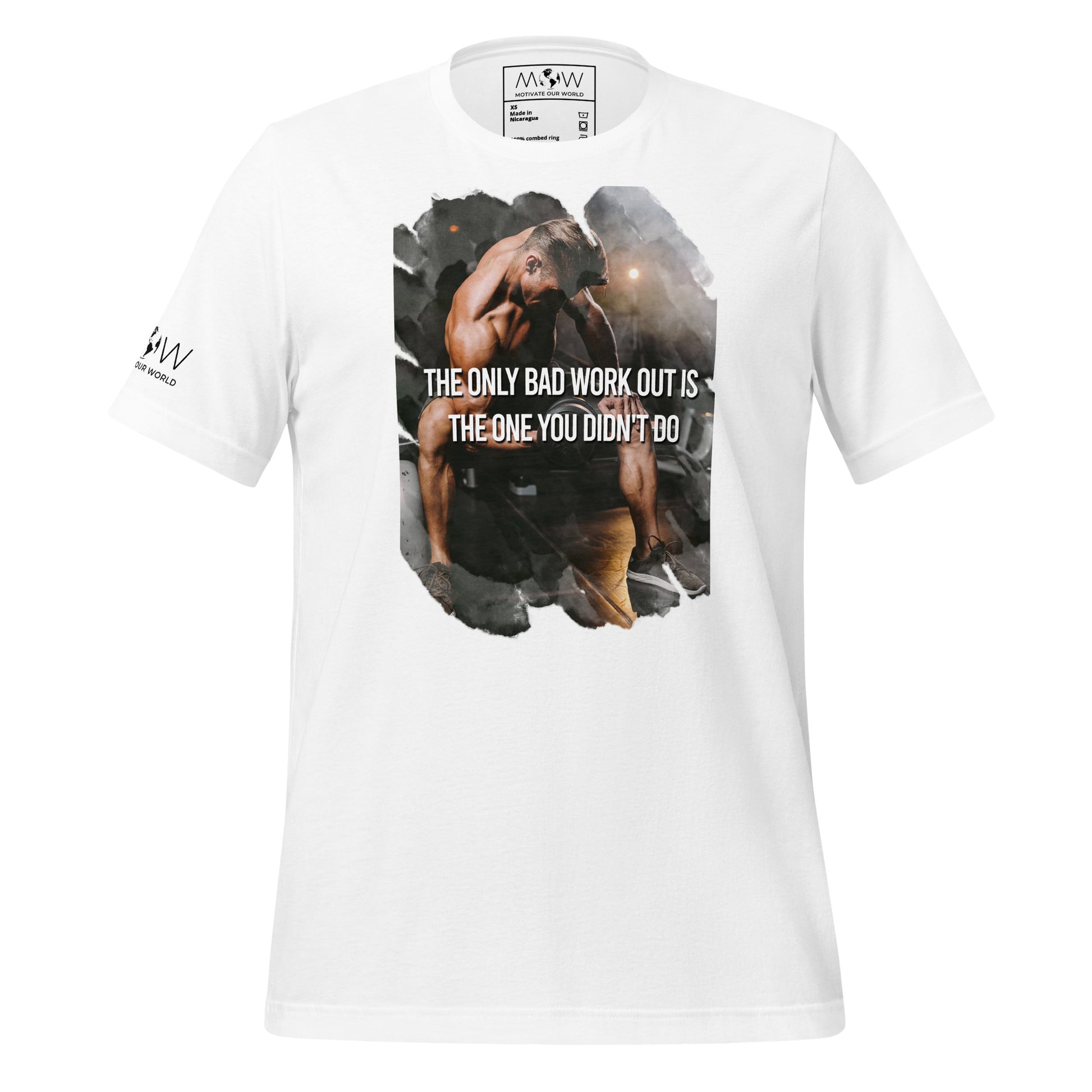 The Only Bad Workout Is the One You Didn't Do Men's Motivational White T-Shirt