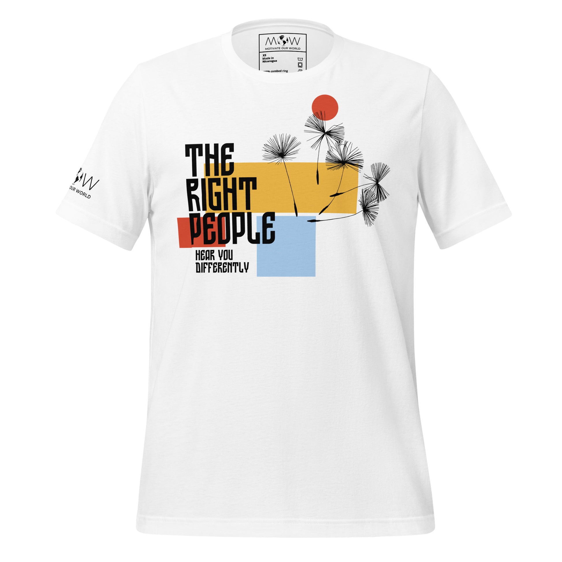 The Right People Hear You Differently – Modern Bloom Edition White Motivational Men's T-Shirt