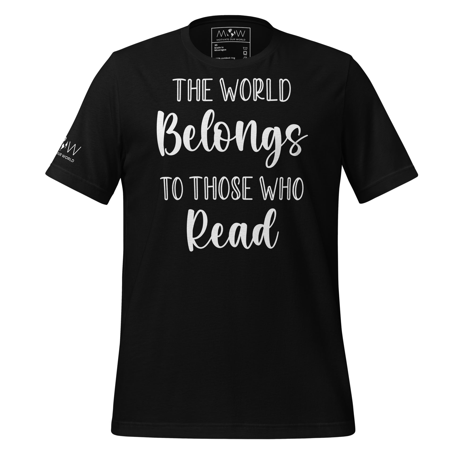The World Belongs to Those Black Motivational Men's T-Shirt