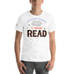 The World Belongs to Those Who Read White Motivational Men's T-Shirt