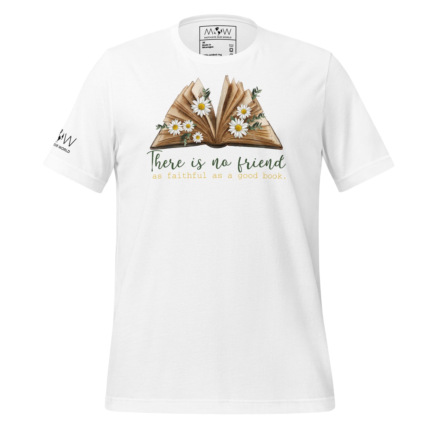 There Is No Friend As Faithful As a White Motivational Men's T-Shirt