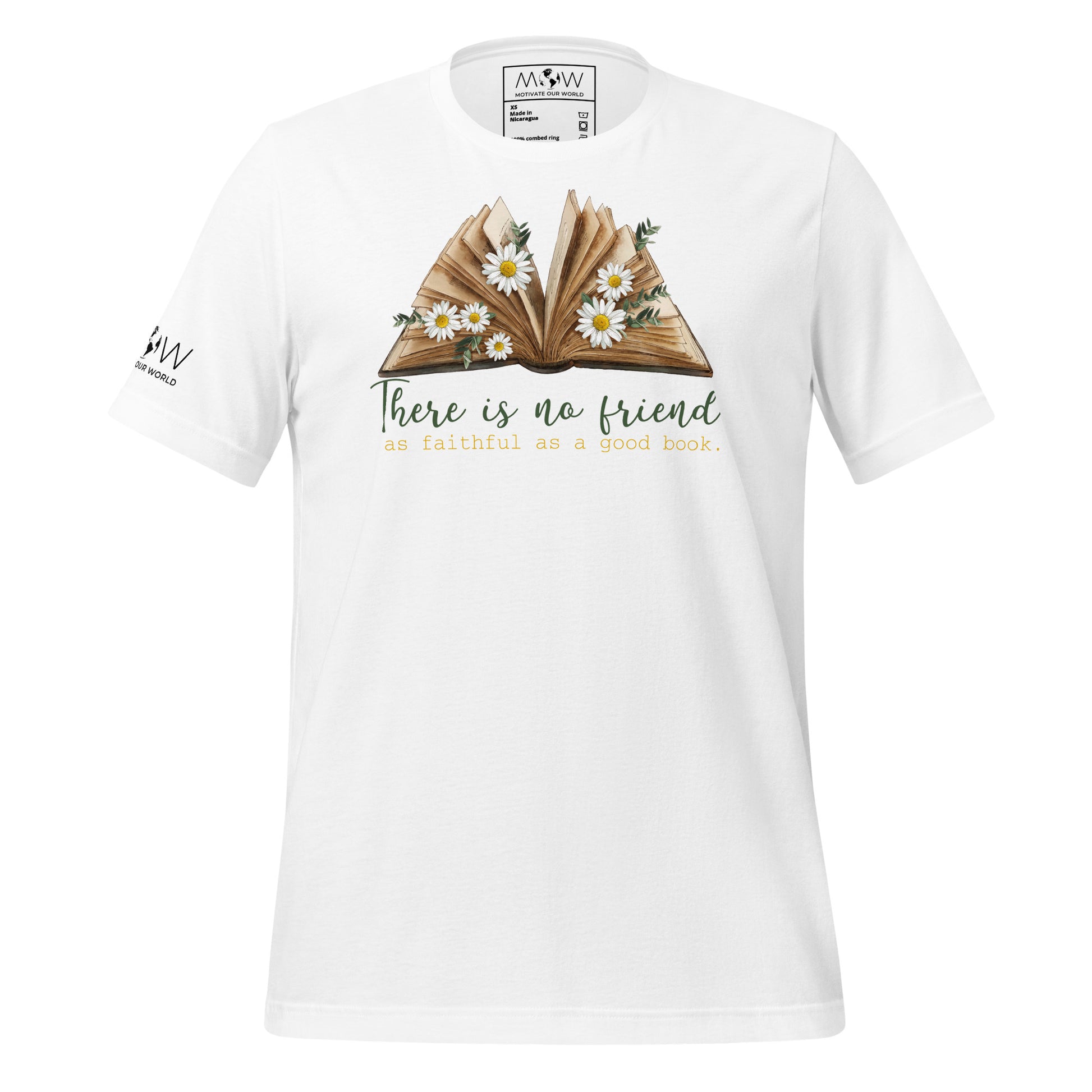 There Is No Friend As Faithful As a White Motivational Men's T-Shirt