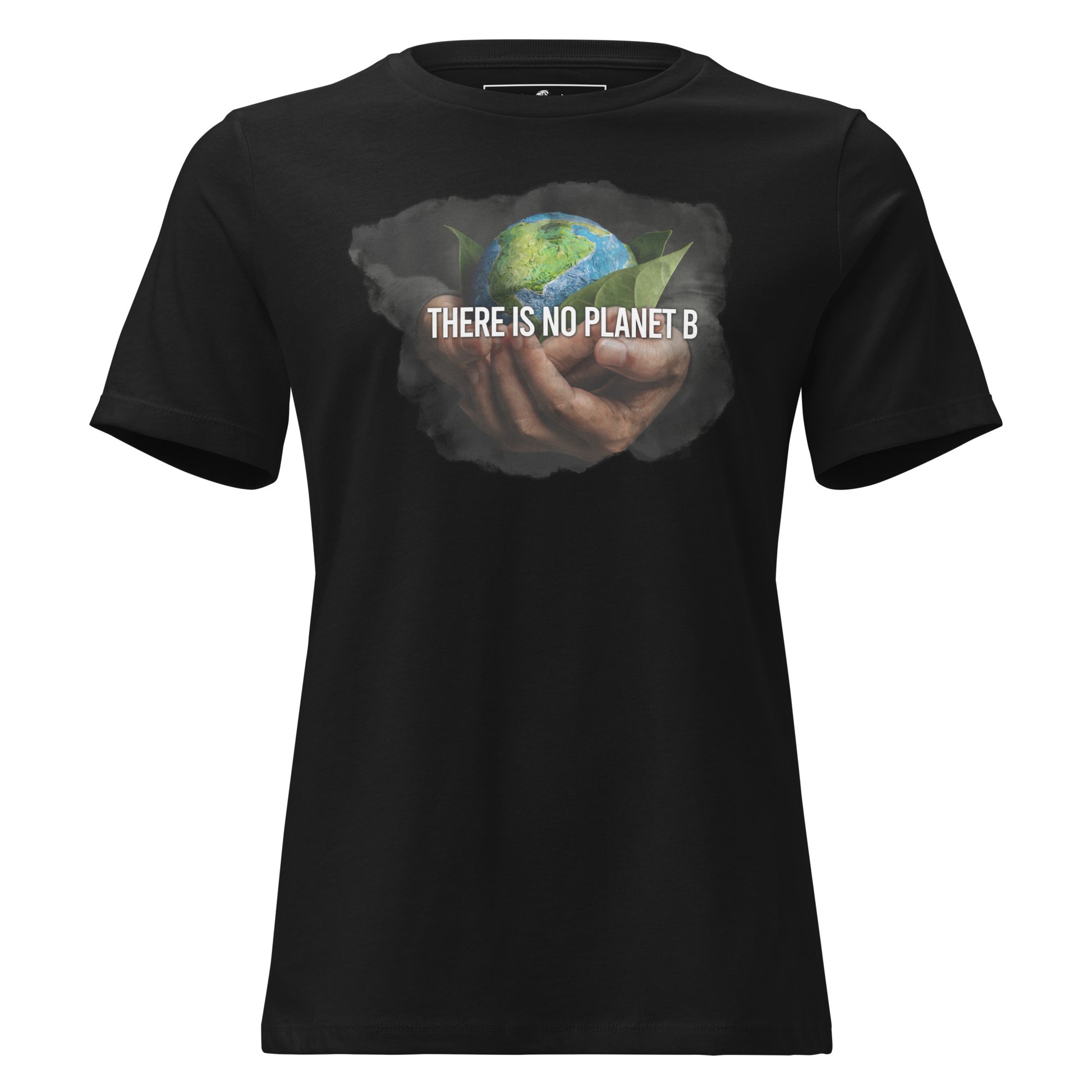 There Is No Planet B Hands Black Motivational Women’s T-Shirt