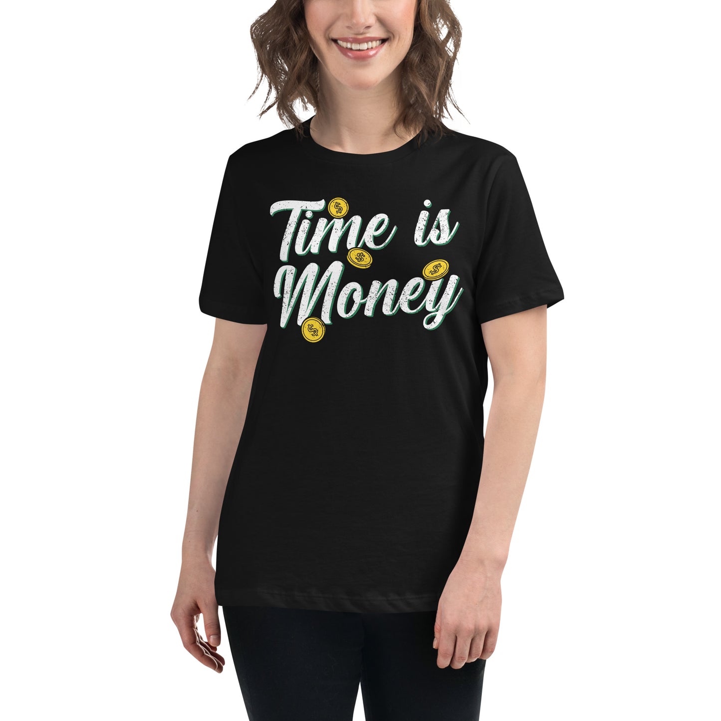Time is Money Black Motivational Women’s T-Shirt Lifestyle
