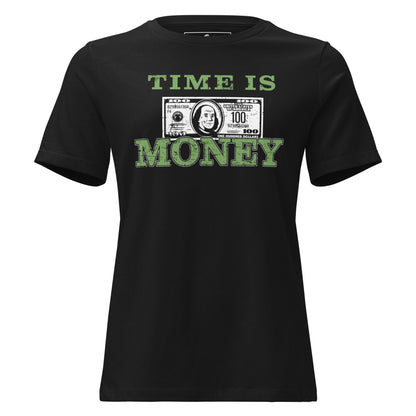 Time is Money II Black Motivational Women’s T-Shirt