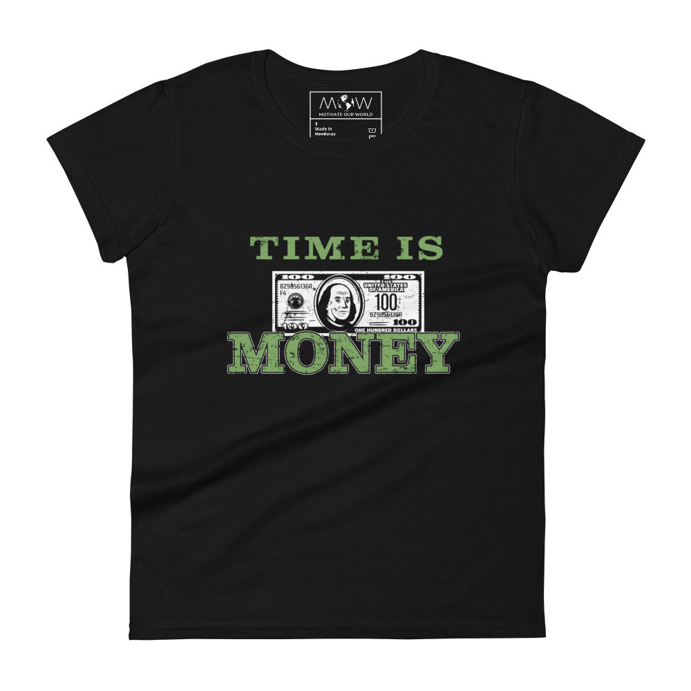 Time is Money II Women’s Motivational Black T-Shirt