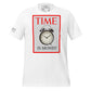 Time is Money IV Men's Motivational White T-Shirt