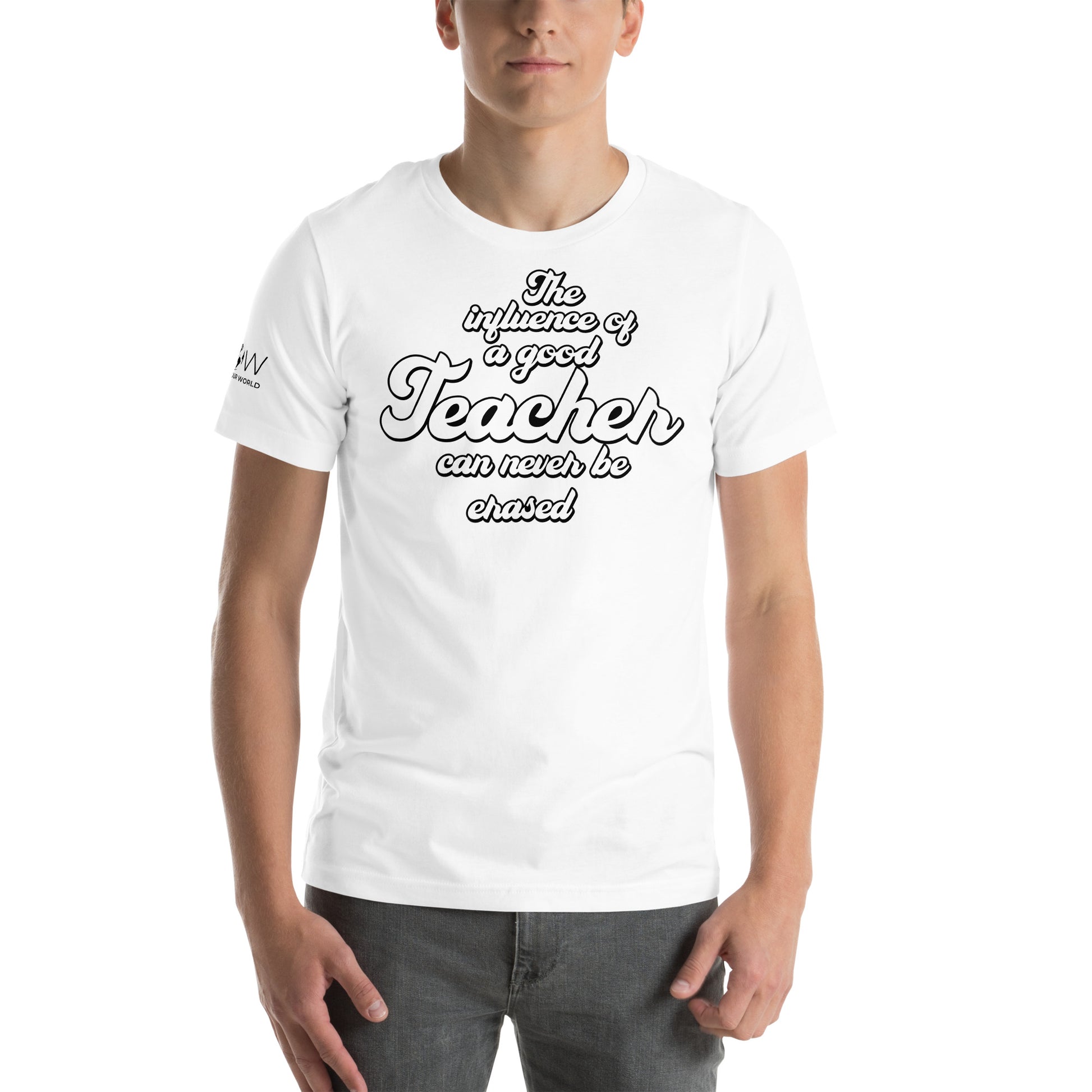 Timeless Teacher Impact Men's Motivational White T-Shirt 