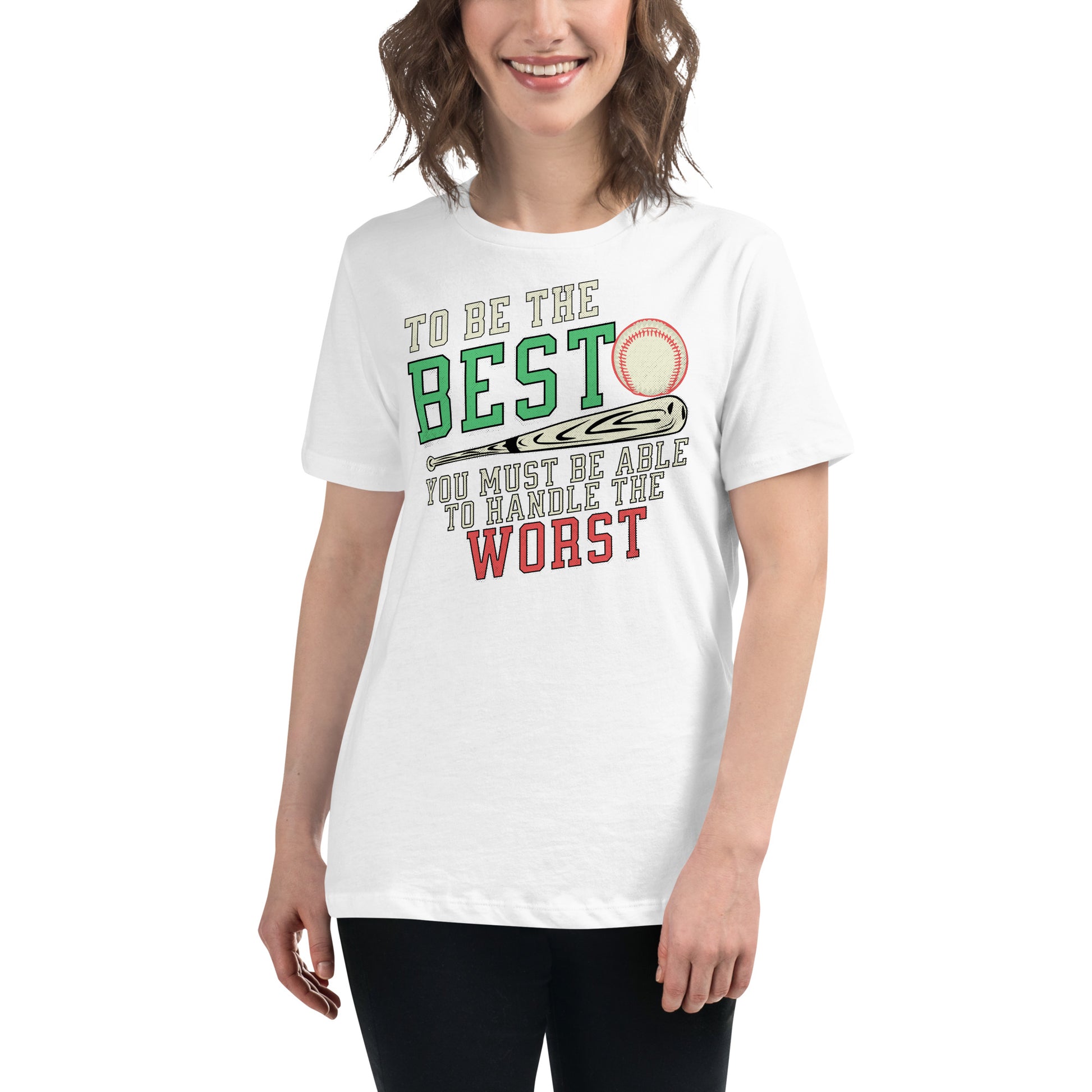 "To Be the Best" Baseball White Motivational Women’s T-Shirt Lifestyle