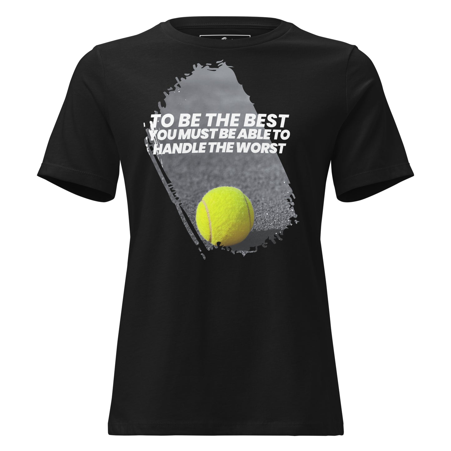 "To Be the Best" Tennis Black Motivational Women’s T-Shirt