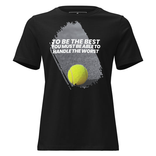 "To Be the Best" Tennis Black Motivational Women’s T-Shirt
