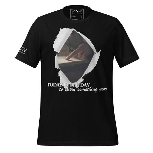 Today Is the Day to Learn Something New - Ripped Paper Edition Men's Motivational Black T-Shirt