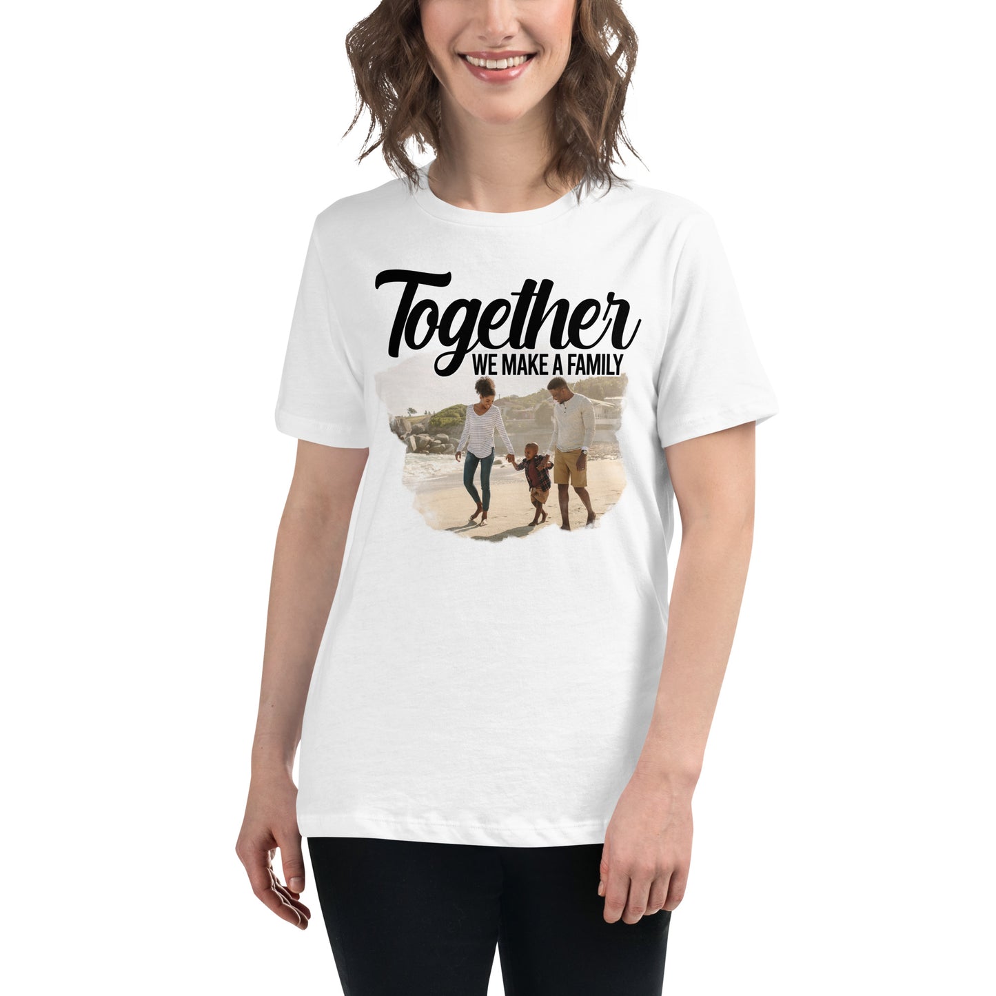 Together, We Make a Family - Beach Edition White Motivational Women’s T-Shirt Lifestyle