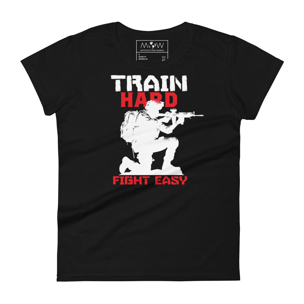 Train Hard, Fight Easy Women’s Motivational Black T-Shirt