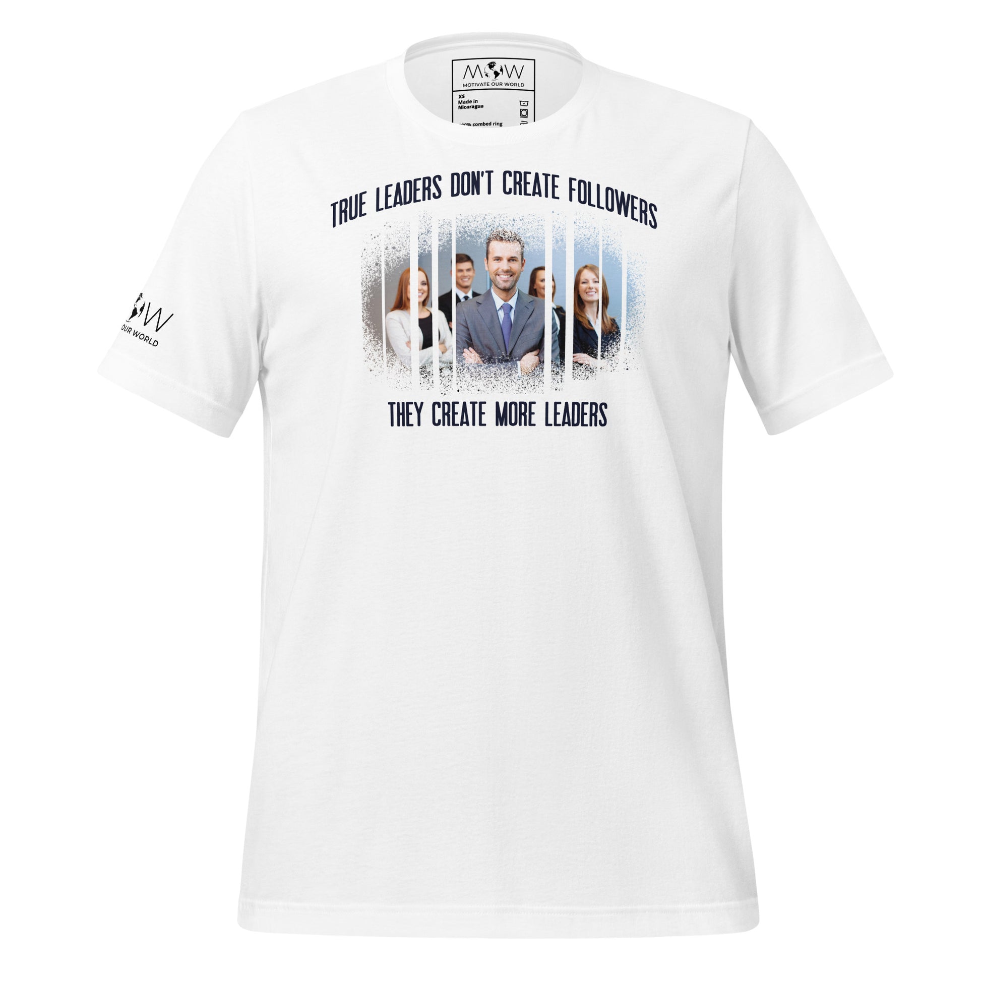 True Leaders Don't Create Followers They Create More Leaders White Motivational Men's T-Shirt