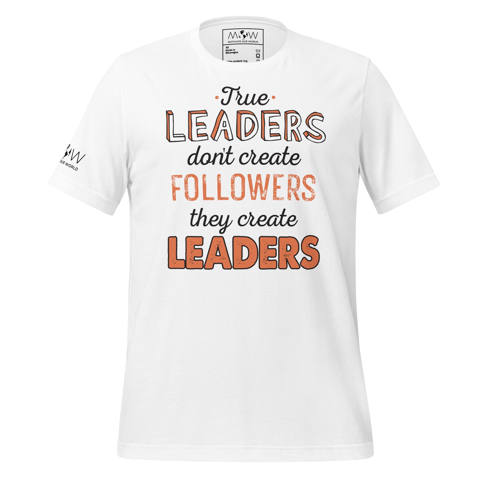 True Leaders Don't Create Followers White Motivational Men's T-Shirt