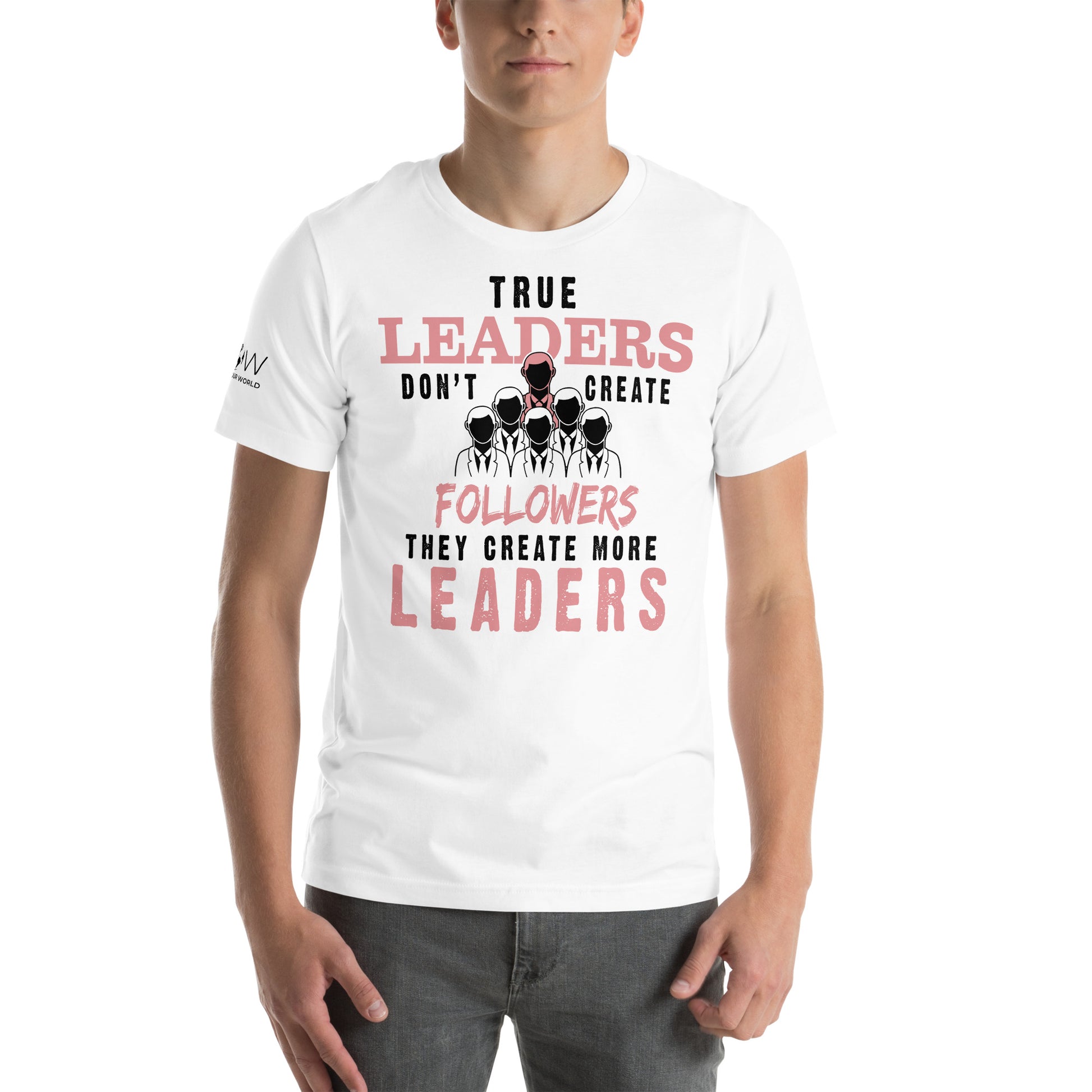 True Leaders White Motivational Men's T-Shirt